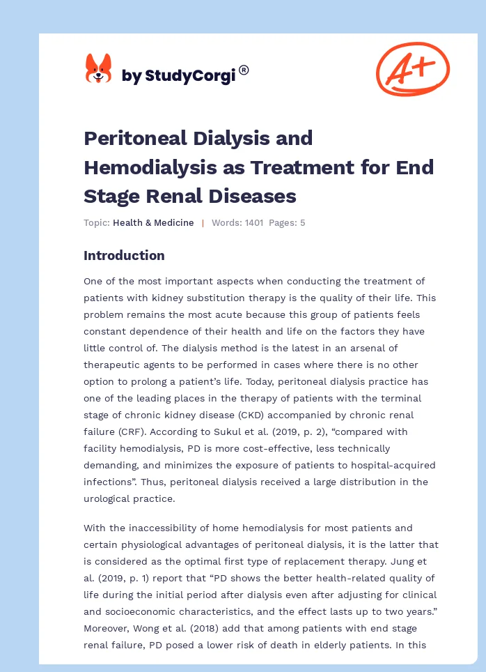 Peritoneal Dialysis and Hemodialysis as Treatment for End Stage Renal Diseases. Page 1