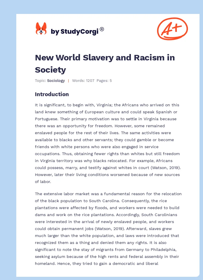 New World Slavery and Racism in Society. Page 1