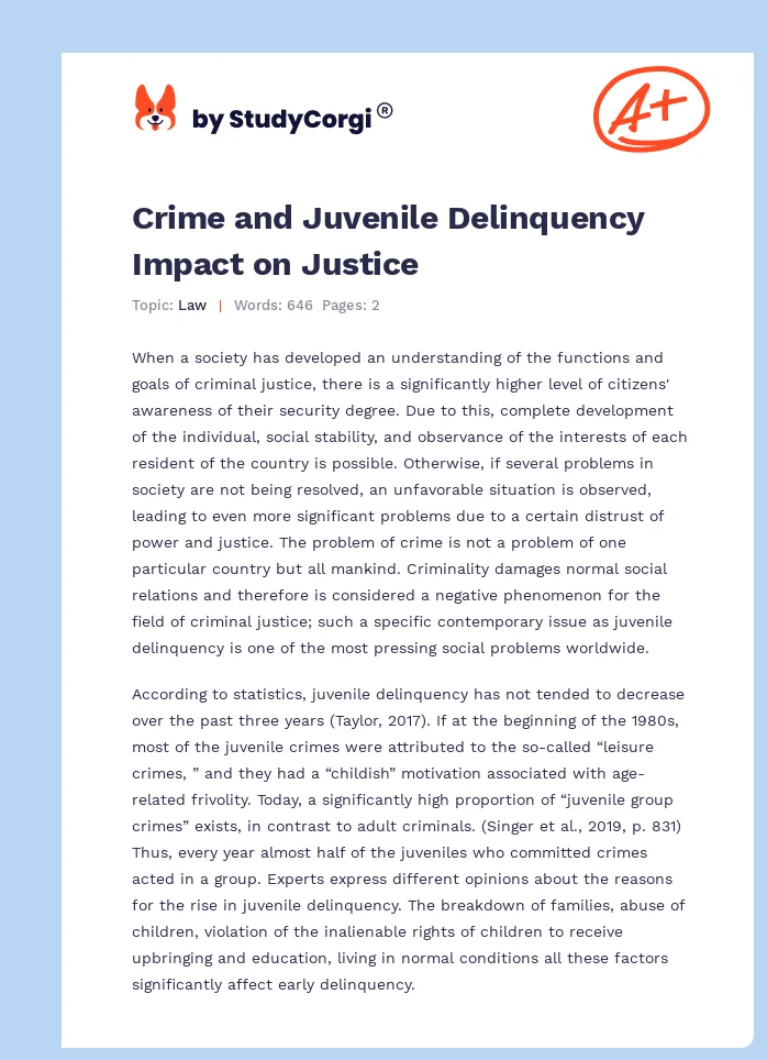 Crime and Juvenile Delinquency Impact on Justice. Page 1