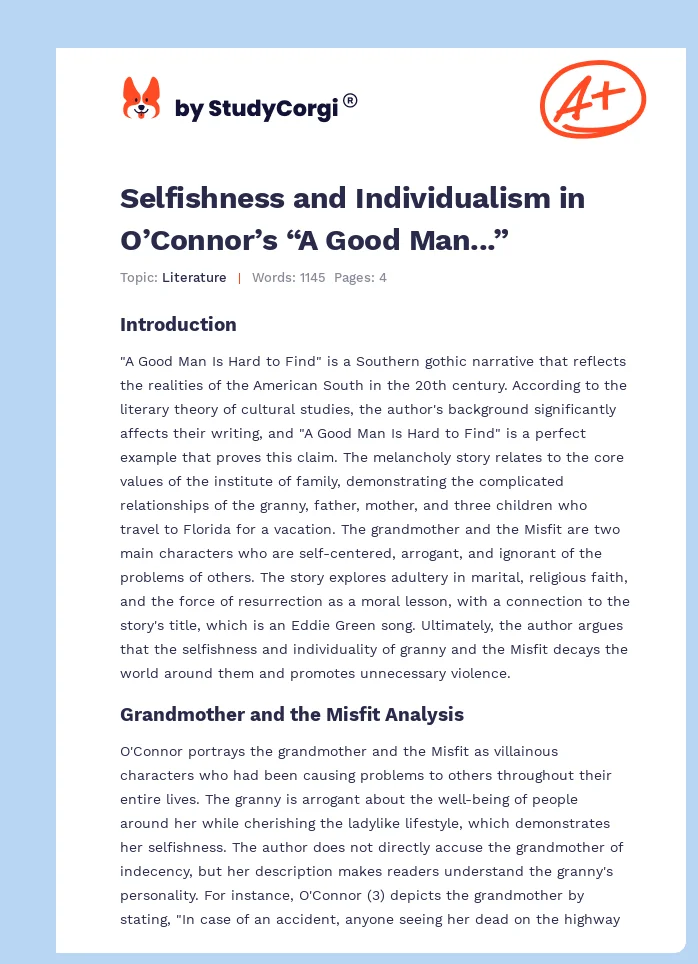 Selfishness and Individualism in O’Connor’s “A Good Man...”. Page 1