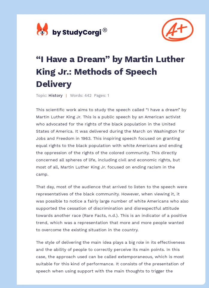 “I Have a Dream” by Martin Luther King Jr.: Methods of Speech Delivery. Page 1