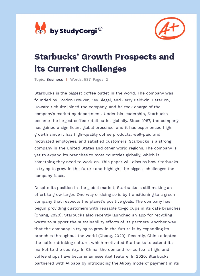 Starbucks’ Growth Prospects and its Current Challenges. Page 1
