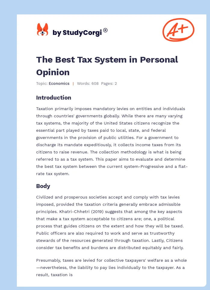 The Best Tax System in Personal Opinion. Page 1