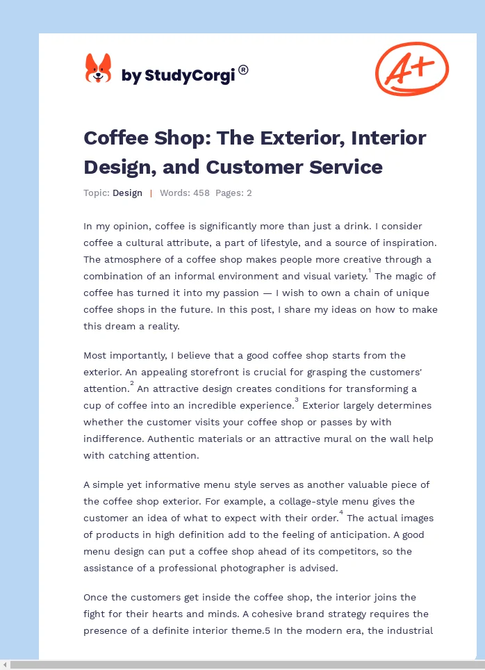 Coffee Shop: The Exterior, Interior Design, and Customer Service. Page 1