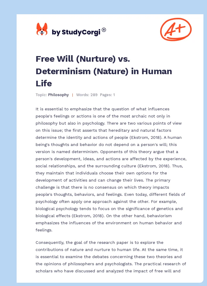 Free Will (Nurture) vs. Determinism (Nature) in Human Life. Page 1