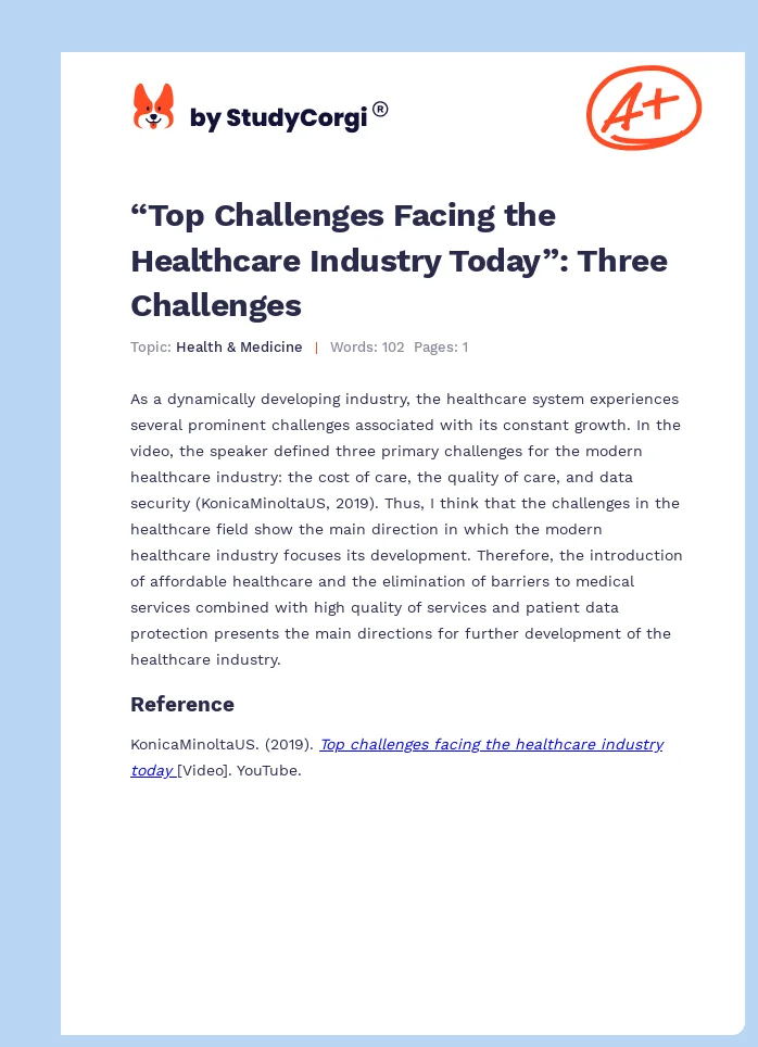 “Top Challenges Facing the Healthcare Industry Today”: Three Challenges. Page 1