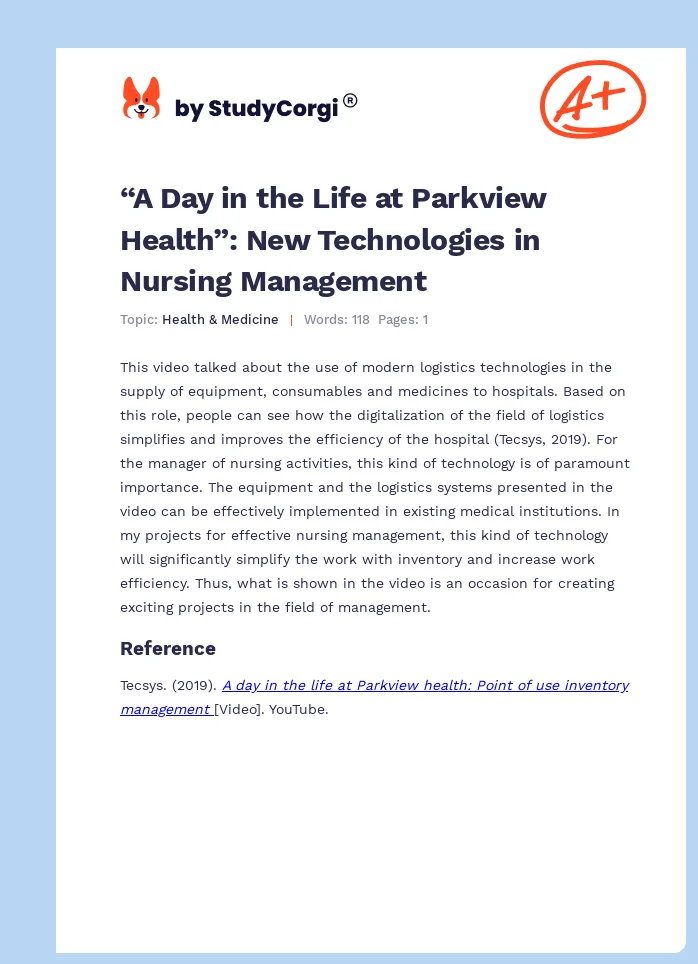“A Day in the Life at Parkview Health”: New Technologies in Nursing Management. Page 1