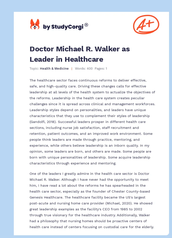 Doctor Michael R. Walker as Leader in Healthcare. Page 1