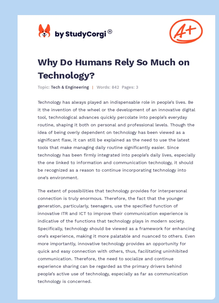Why Do Humans Rely So Much on Technology?. Page 1