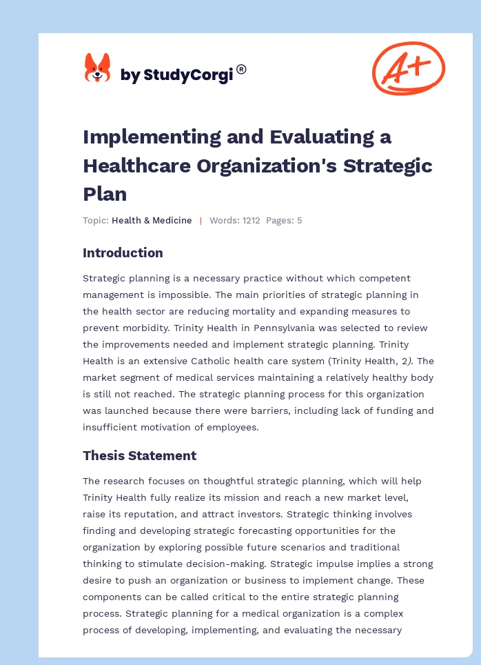 Implementing and Evaluating a Healthcare Organization's Strategic Plan. Page 1