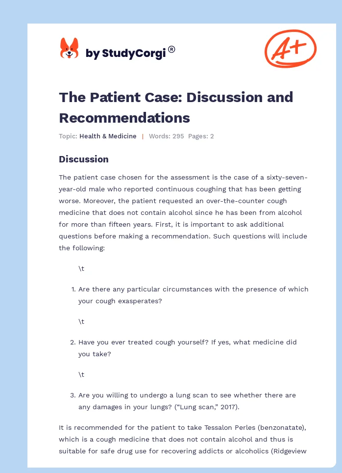 The Patient Case: Discussion and Recommendations. Page 1