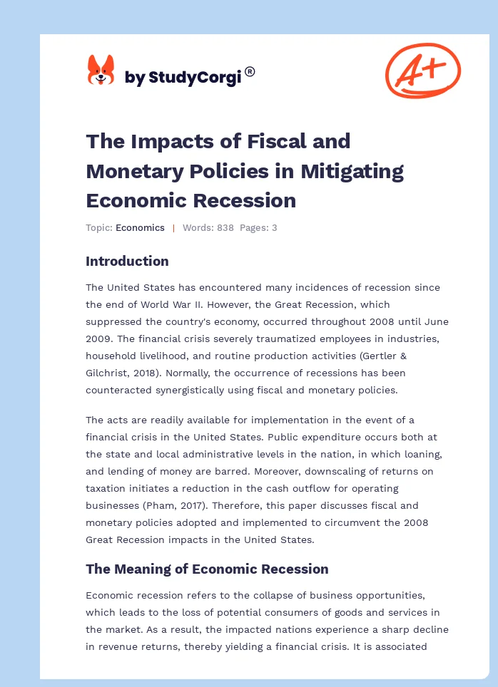 The Impacts of Fiscal and Monetary Policies in Mitigating Economic Recession. Page 1