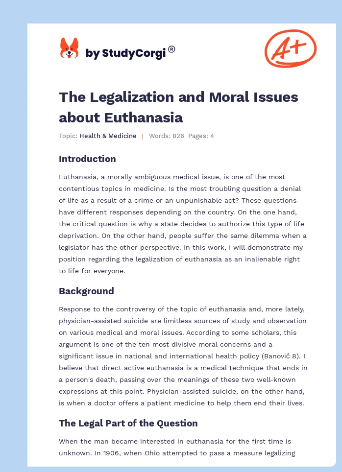 The Legalization and Moral Issues about Euthanasia. Page 1