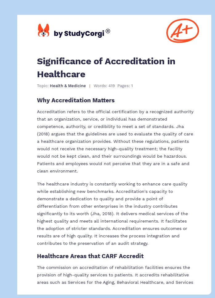 Significance of Accreditation in Healthcare. Page 1
