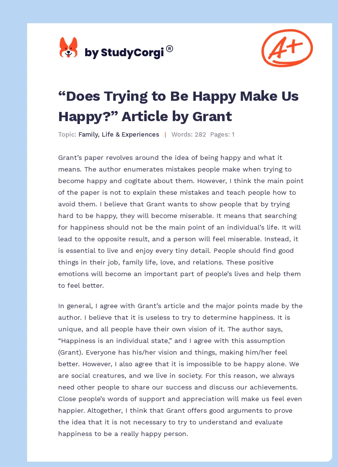 “Does Trying to Be Happy Make Us Happy?” Article by Grant. Page 1