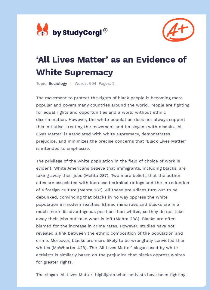 ‘All Lives Matter’ as an Evidence of White Supremacy. Page 1
