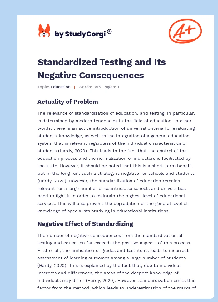 Standardized Testing and Its Negative Consequences. Page 1