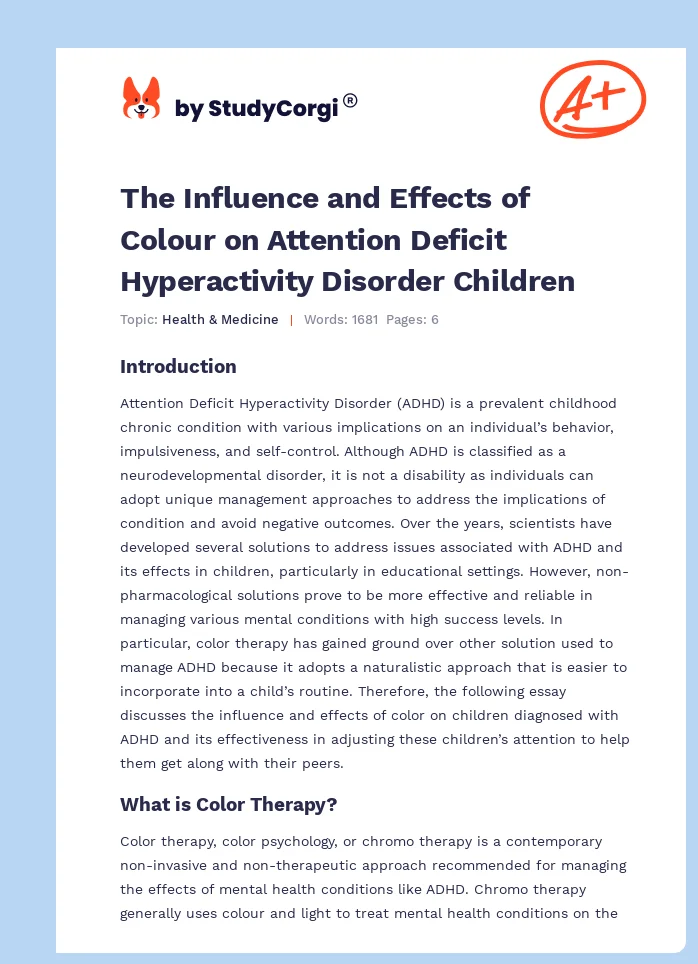 The Influence and Effects of Colour on Attention Deficit Hyperactivity Disorder Children. Page 1