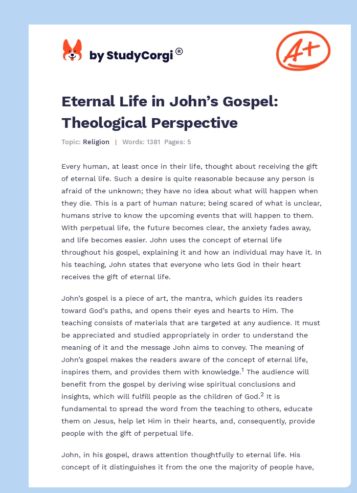 Eternal Life in John’s Gospel: Theological Perspective. Page 1