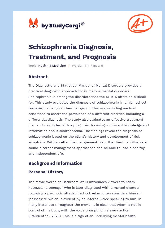 Schizophrenia Diagnosis, Treatment, and Prognosis. Page 1