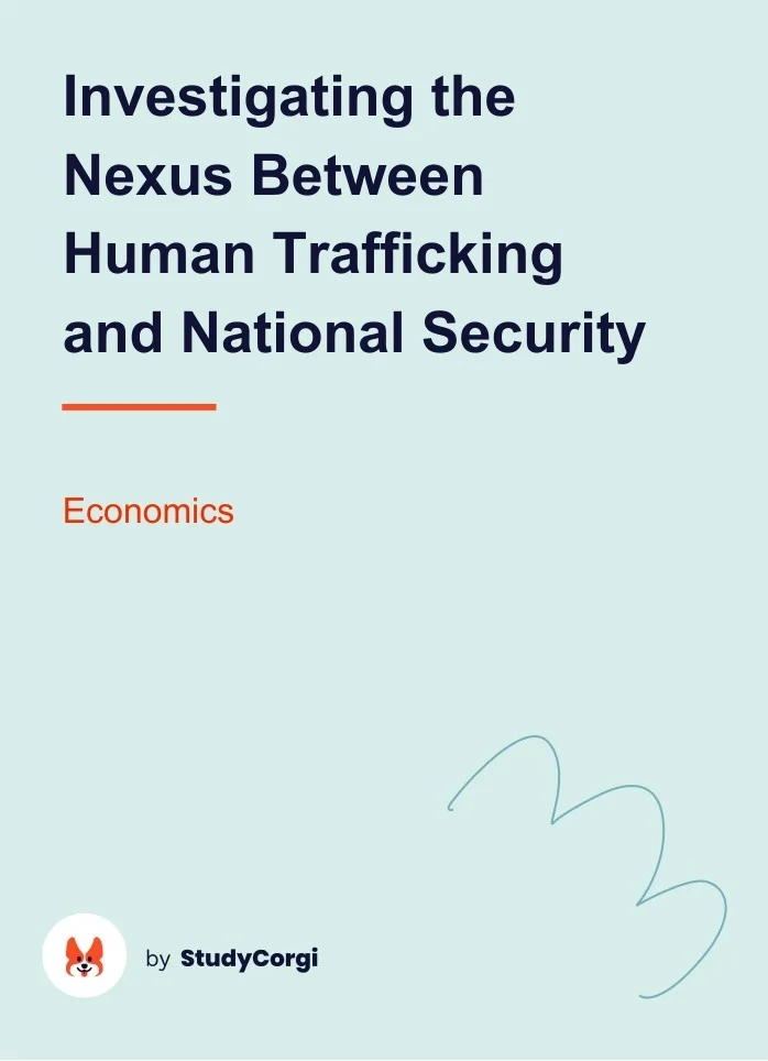 Investigating the Nexus Between Human Trafficking and National Security. Page 1