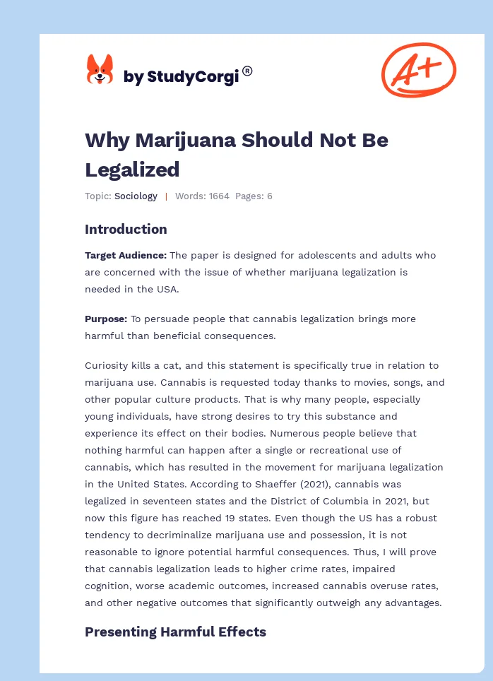 Why Marijuana Should Not Be Legalized. Page 1