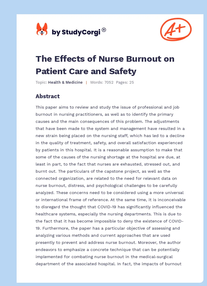 The Effects of Nurse Burnout on Patient Care and Safety. Page 1