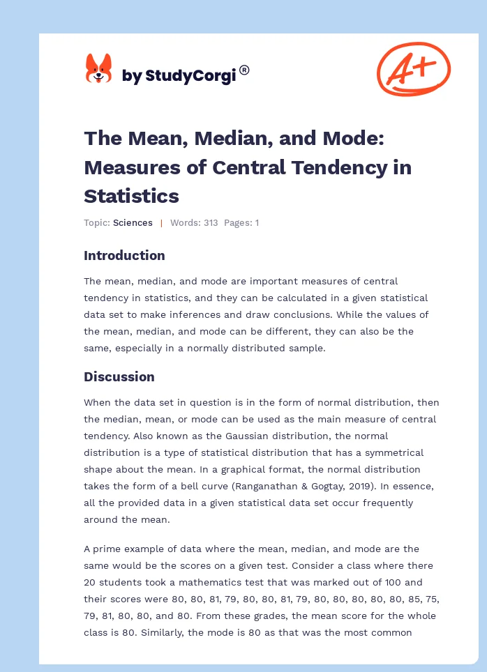 The Mean, Median, and Mode: Measures of Central Tendency in Statistics. Page 1