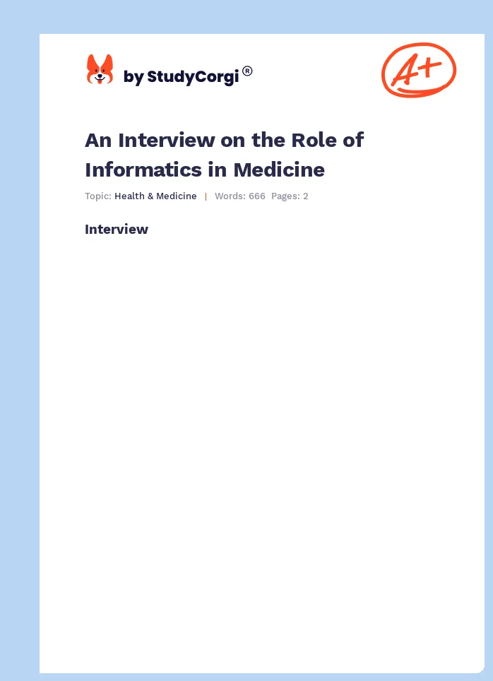An Interview on the Role of Informatics in Medicine. Page 1