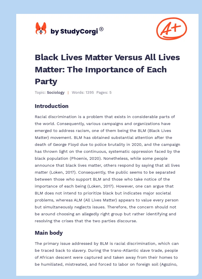 Black Lives Matter Versus All Lives Matter: The Importance of Each Party. Page 1