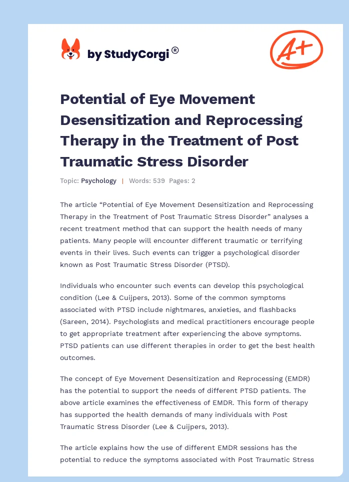 Potential of Eye Movement Desensitization and Reprocessing Therapy in the Treatment of Post Traumatic Stress Disorder. Page 1