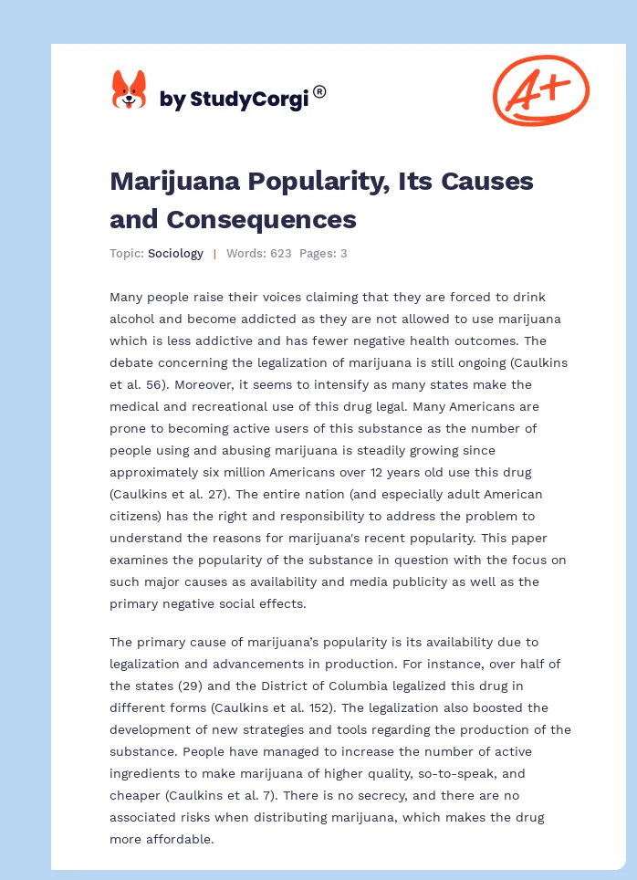 Marijuana Popularity, Its Causes and Consequences. Page 1