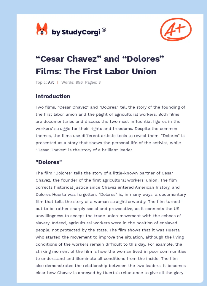 “Cesar Chavez” and “Dolores” Films: The First Labor Union. Page 1