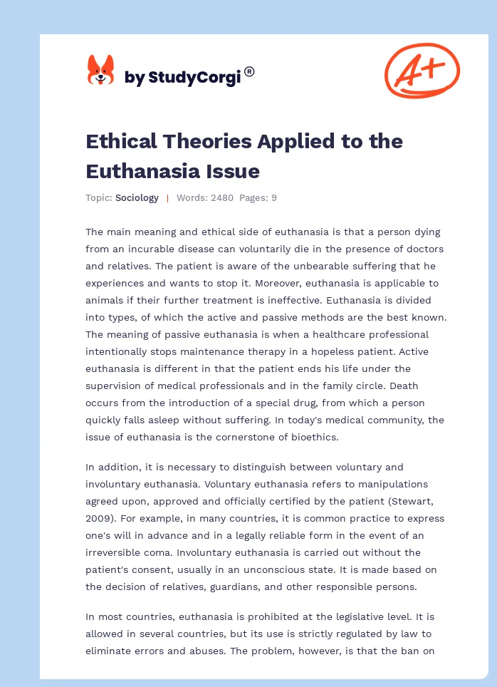 Ethical Theories Applied to the Euthanasia Issue. Page 1