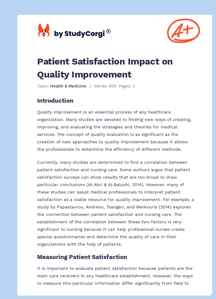 Patient Satisfaction Impact on Quality Improvement. Page 1