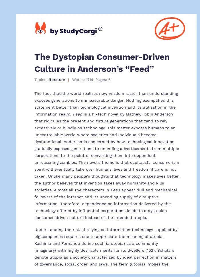 The Dystopian Consumer-Driven Culture in Anderson’s “Feed”. Page 1