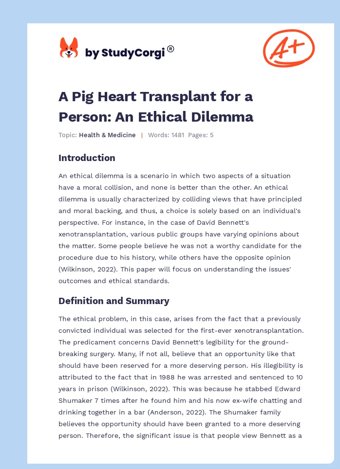 A Pig Heart Transplant for a Person: An Ethical Dilemma. Page 1