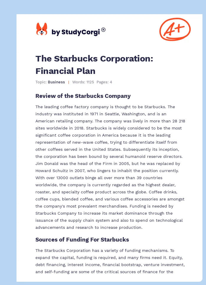 The Starbucks Corporation: Financial Plan. Page 1