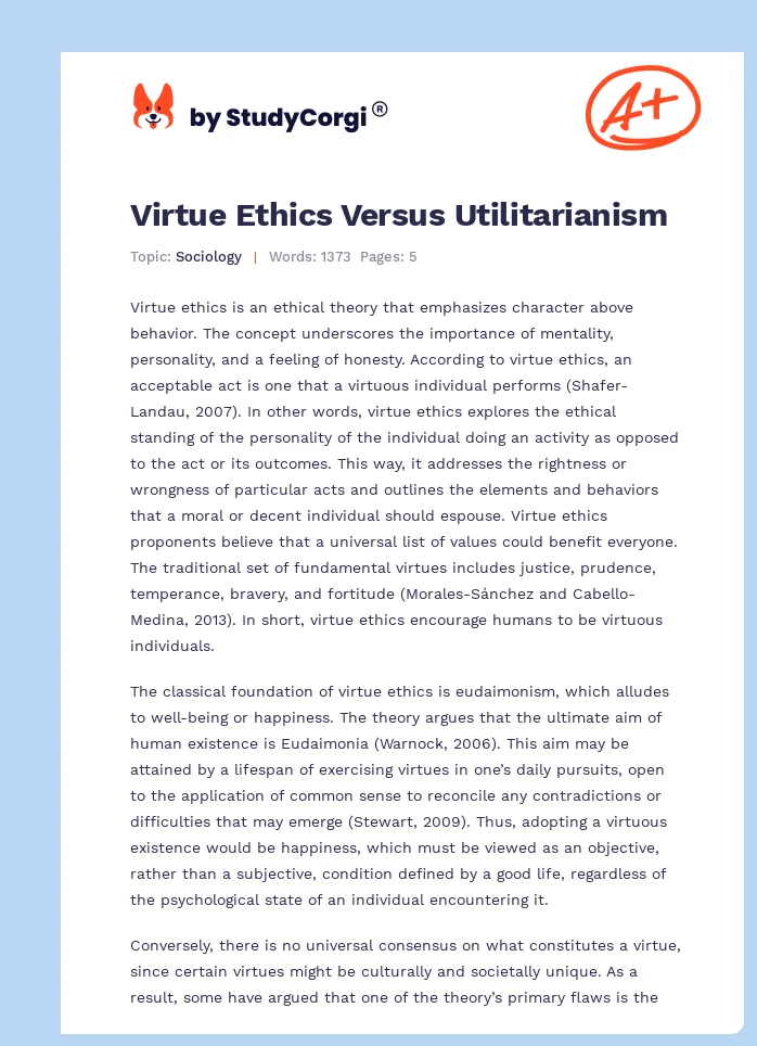 Virtue Ethics Versus Utilitarianism. Page 1
