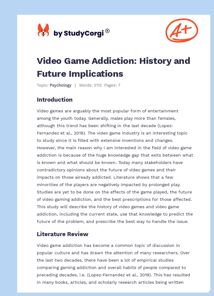 Video Game Addiction: History and Future Implications. Page 1