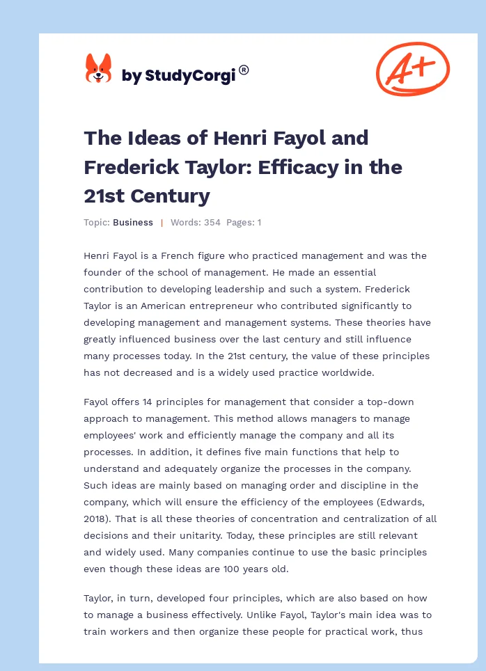 The Ideas of Henri Fayol and Frederick Taylor: Efficacy in the 21st Century. Page 1
