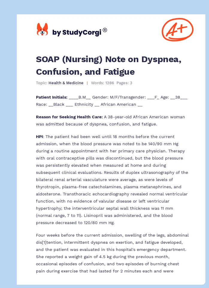 SOAP (Nursing) Note on Dyspnea, Confusion, and Fatigue. Page 1