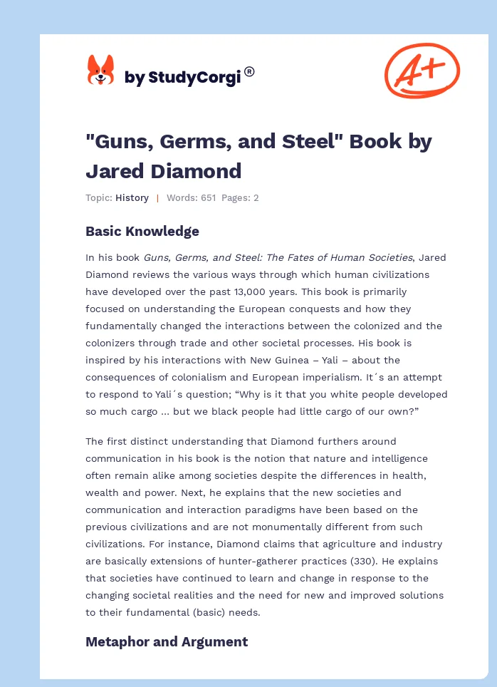 A Review of Guns, Germs, and Steel – Factors Behind Civilization Success. Page 1