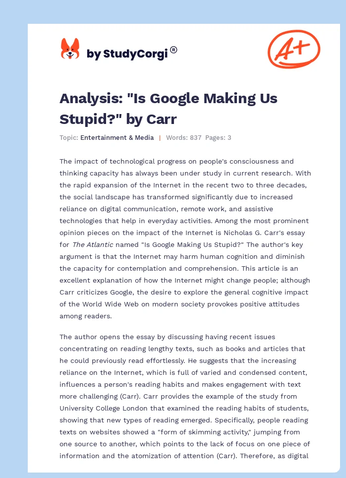 Analysis: "Is Google Making Us Stupid?" by Carr. Page 1