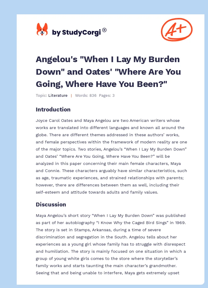 Angelou's "When I Lay My Burden Down" and Oates' "Where Are You Going, Where Have You Been?". Page 1