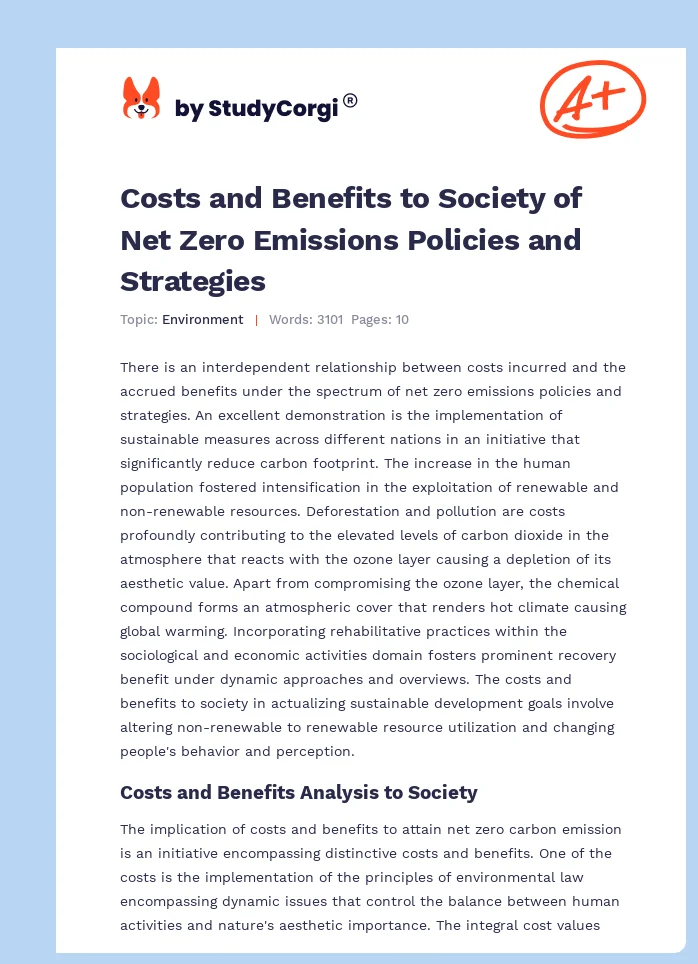 Costs and Benefits to Society of Net Zero Emissions Policies and Strategies. Page 1