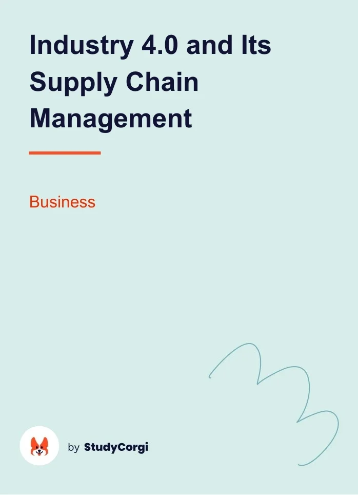 Industry 4.0 and Its Supply Chain Management. Page 1