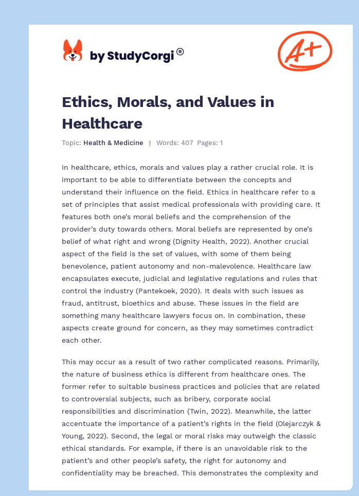 Ethics, Morals, and Values in Healthcare. Page 1