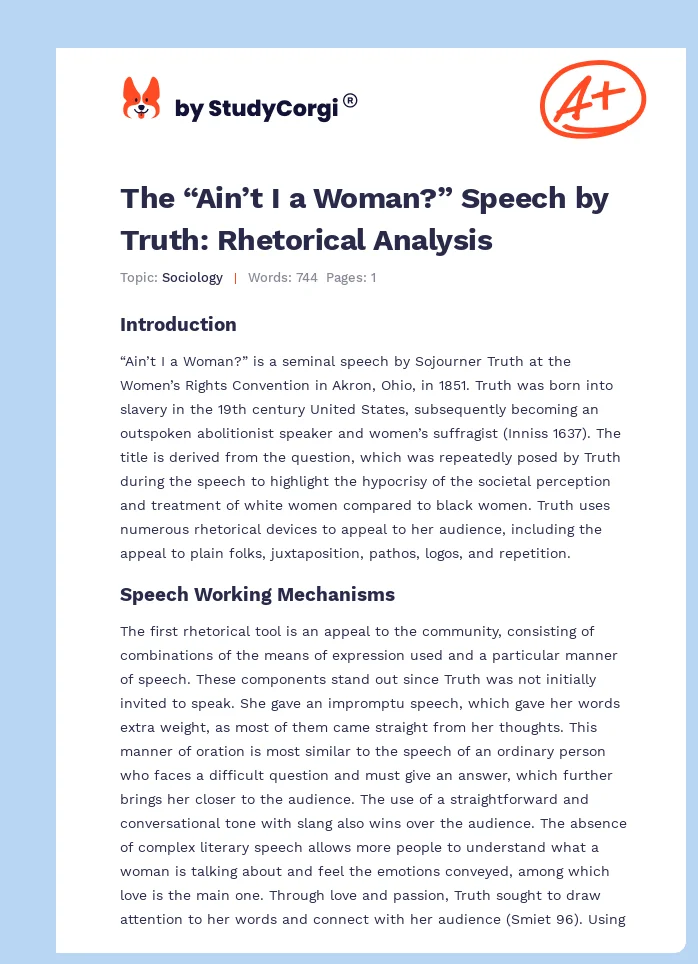 The “Ain’t I a Woman?” Speech by Truth: Rhetorical Analysis. Page 1