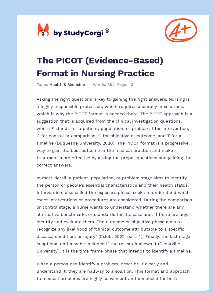 The PICOT (Evidence-Based) Format in Nursing Practice. Page 1